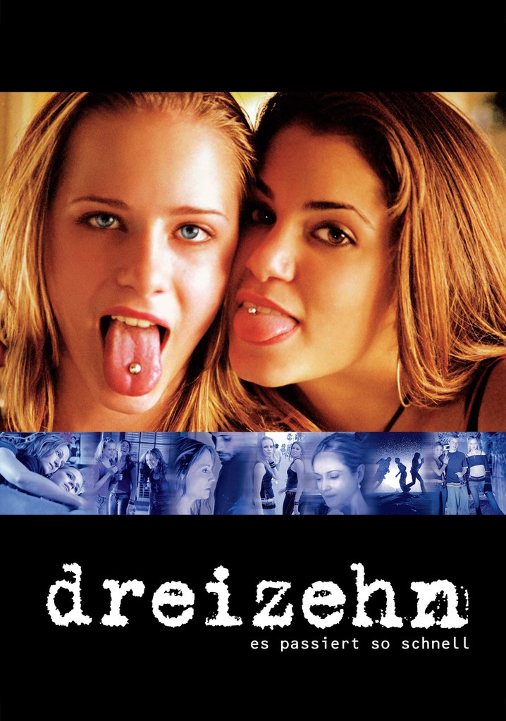 Dreizehn Stream Jetzt Film Online Finden Und Anschauen 0885